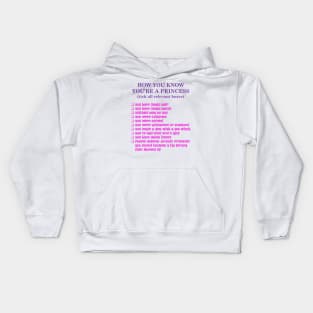 How you know you're a princess Kids Hoodie